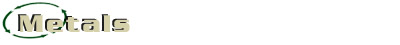 Metals